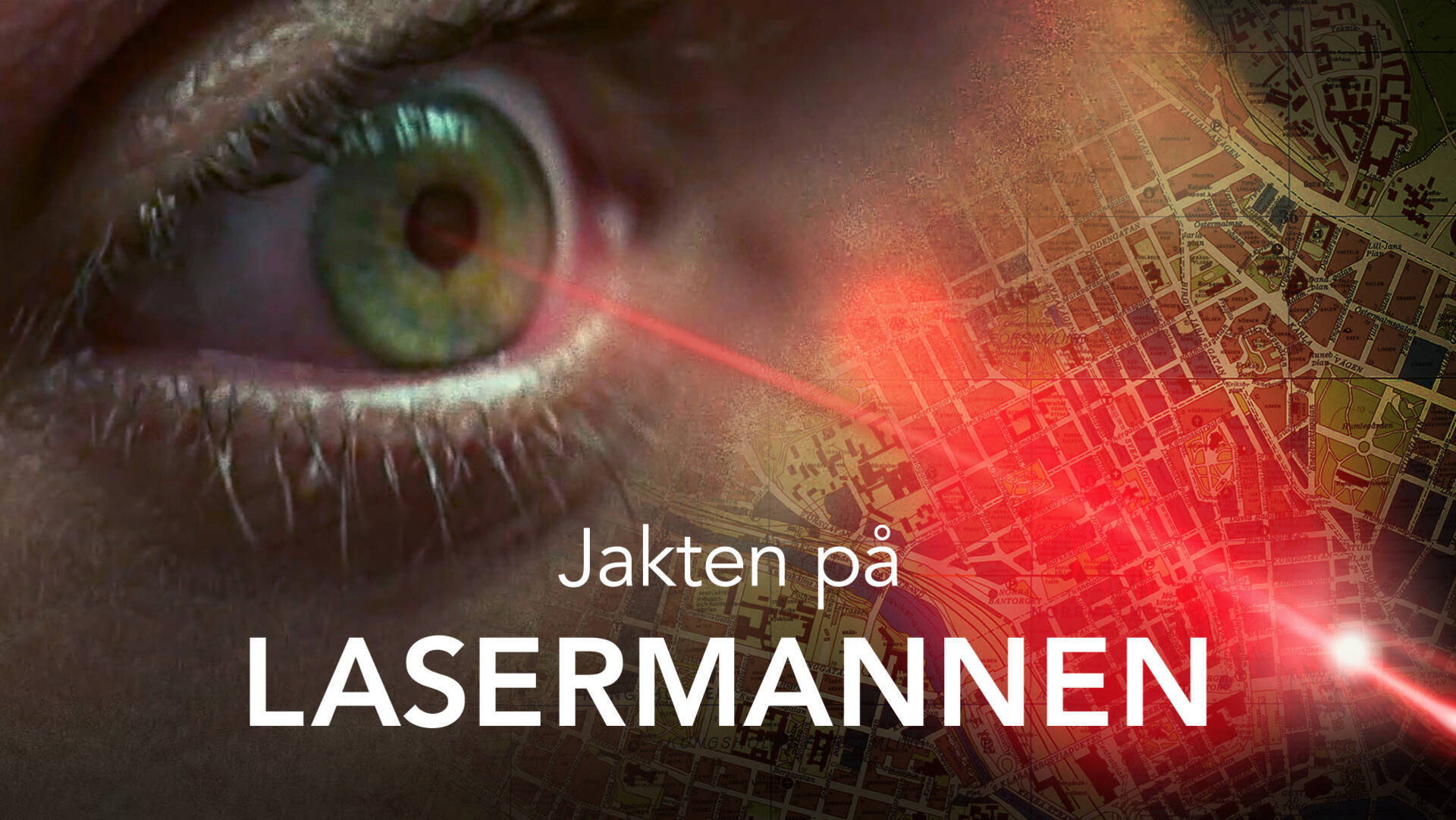 Jakten på Lasermannen's poster