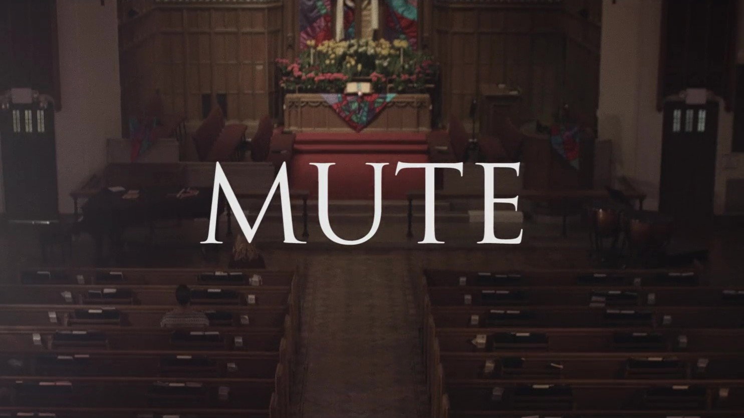 Mute's poster