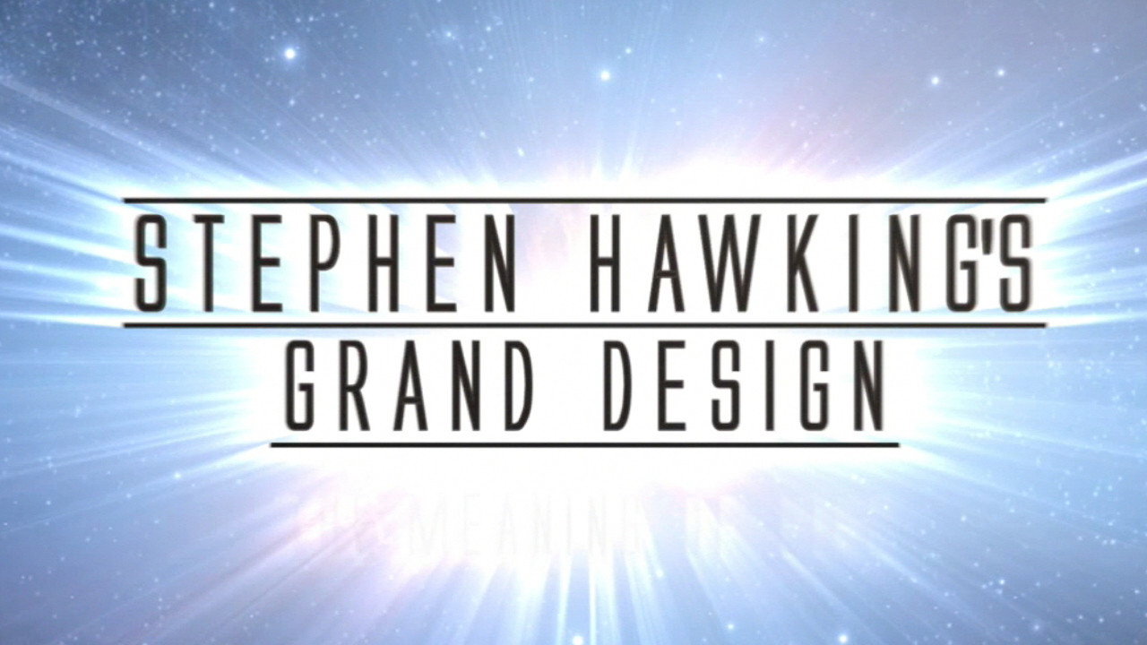 Stephen Hawking's Grand Design's poster