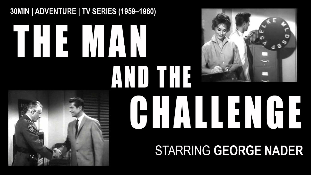 The Man and the Challenge's poster
