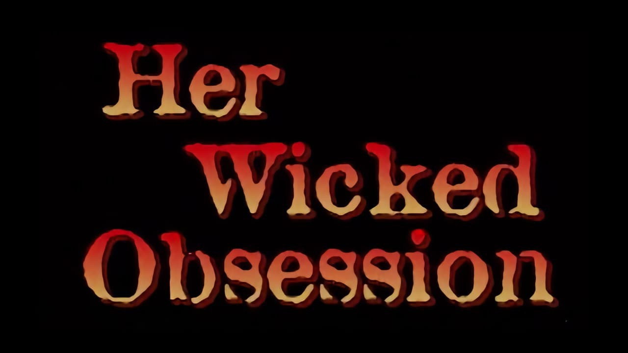 Her Wicked Obsession's poster