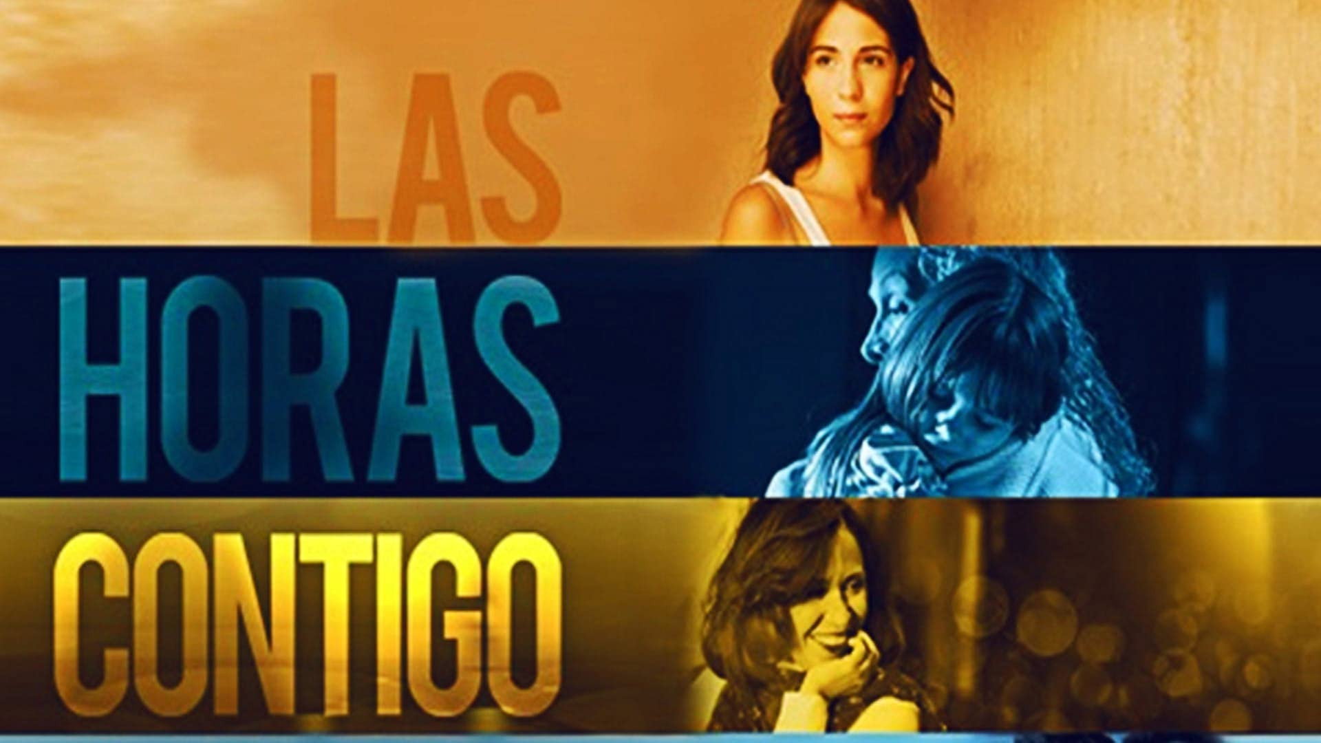 Las Horas Contigo's poster