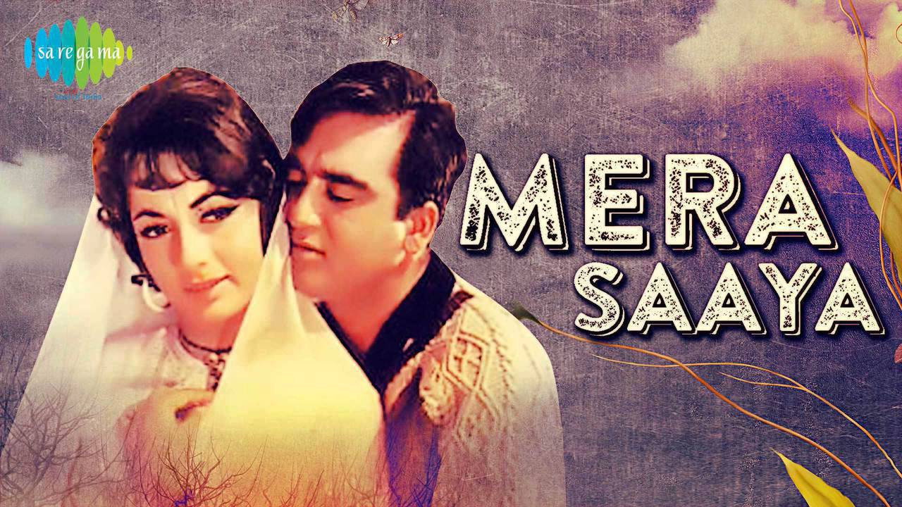 Mera Saaya's poster