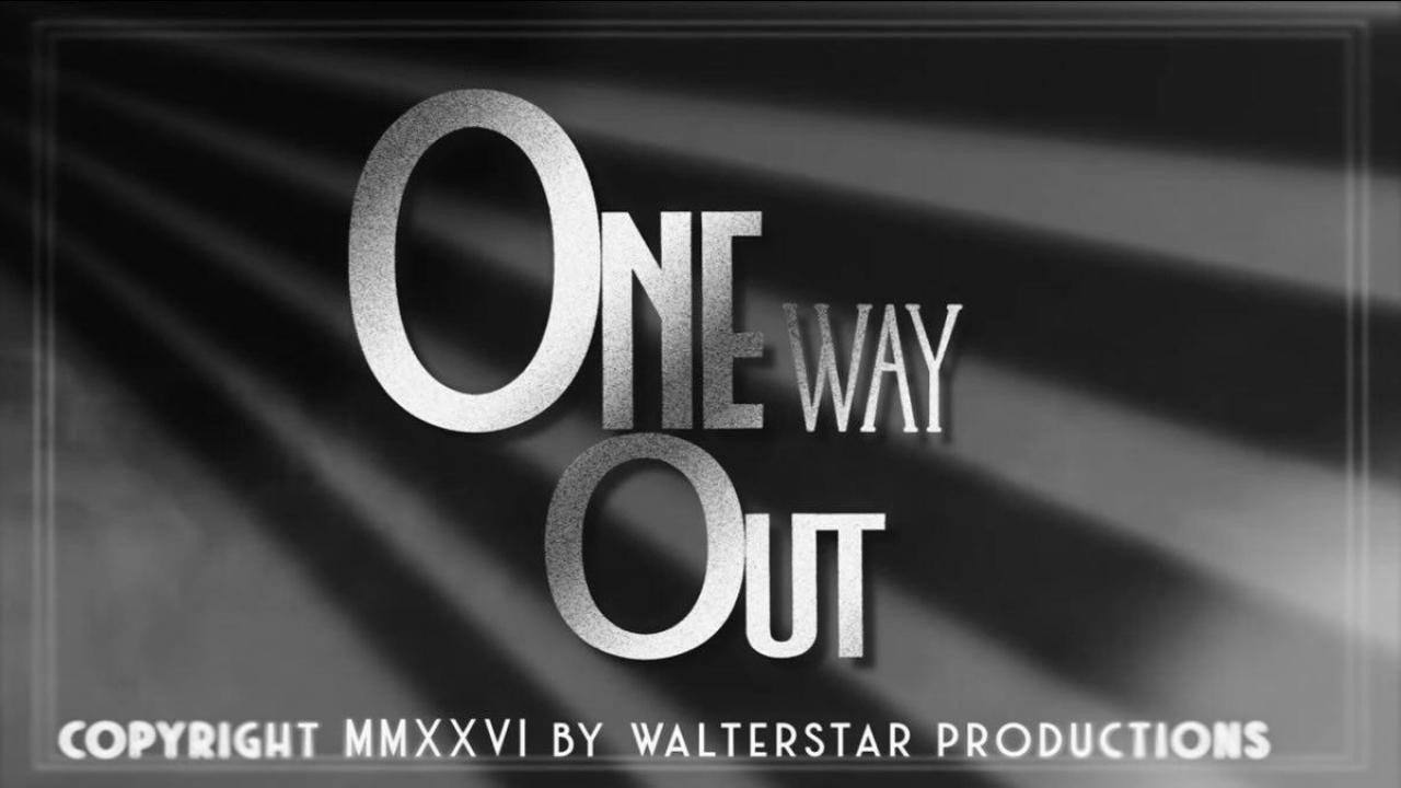 One Way Out's poster