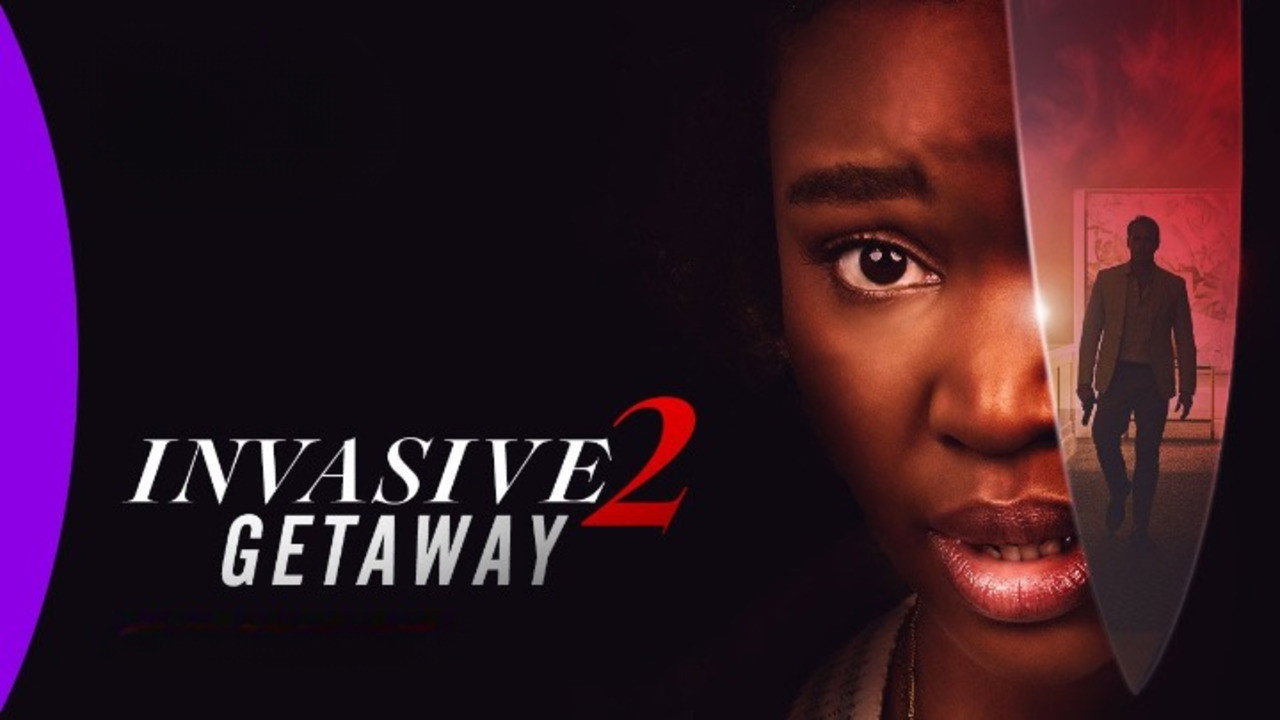 Invasive 2: Getaway's poster