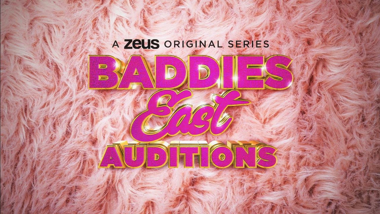 Baddies East Auditions's poster