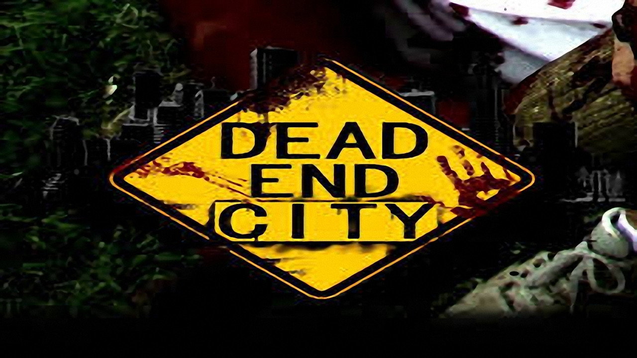 Dead End City's poster