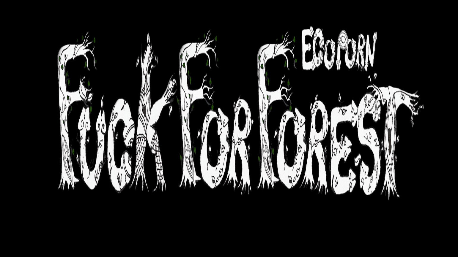 Fuck for Forest's poster