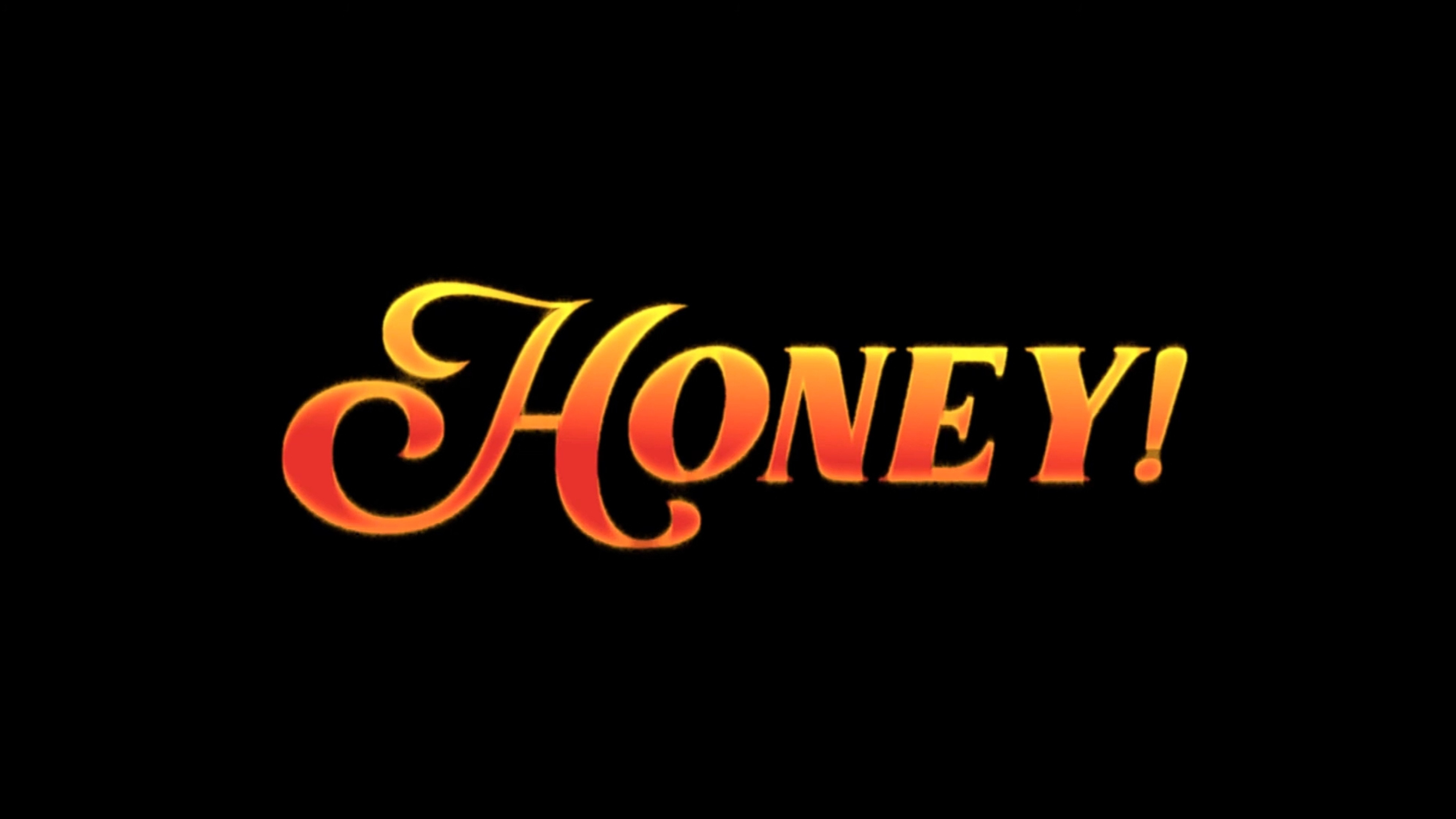 Honey!'s poster