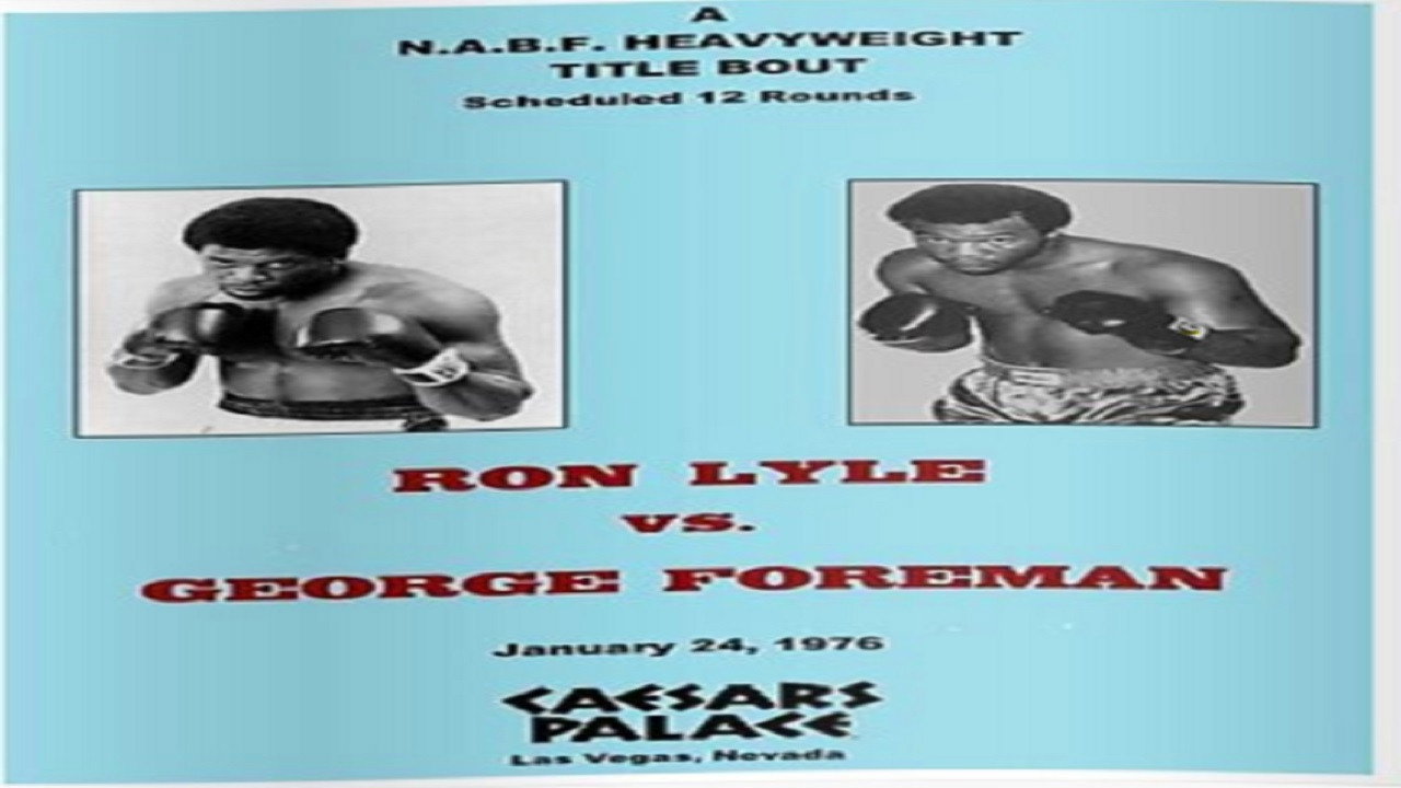 George Foreman vs. Ron Lyle's poster