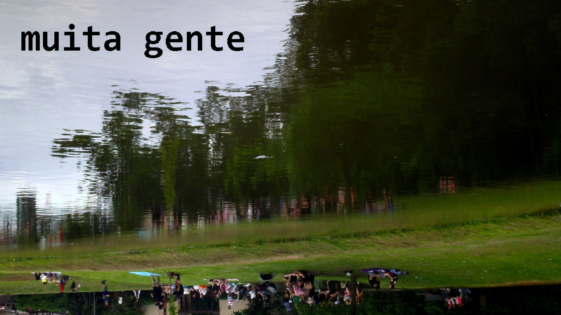 muita gente's poster