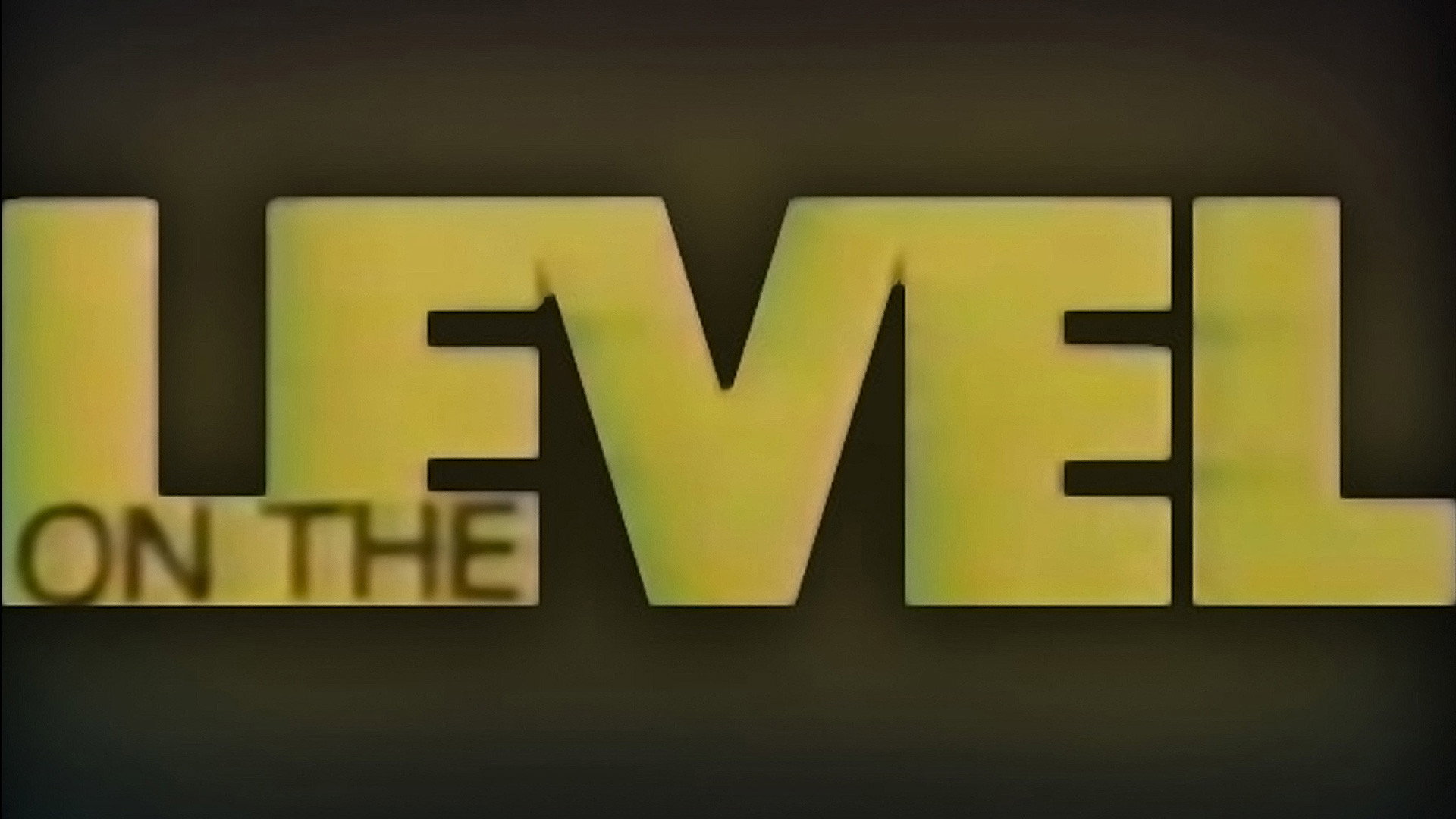 On The Level's poster