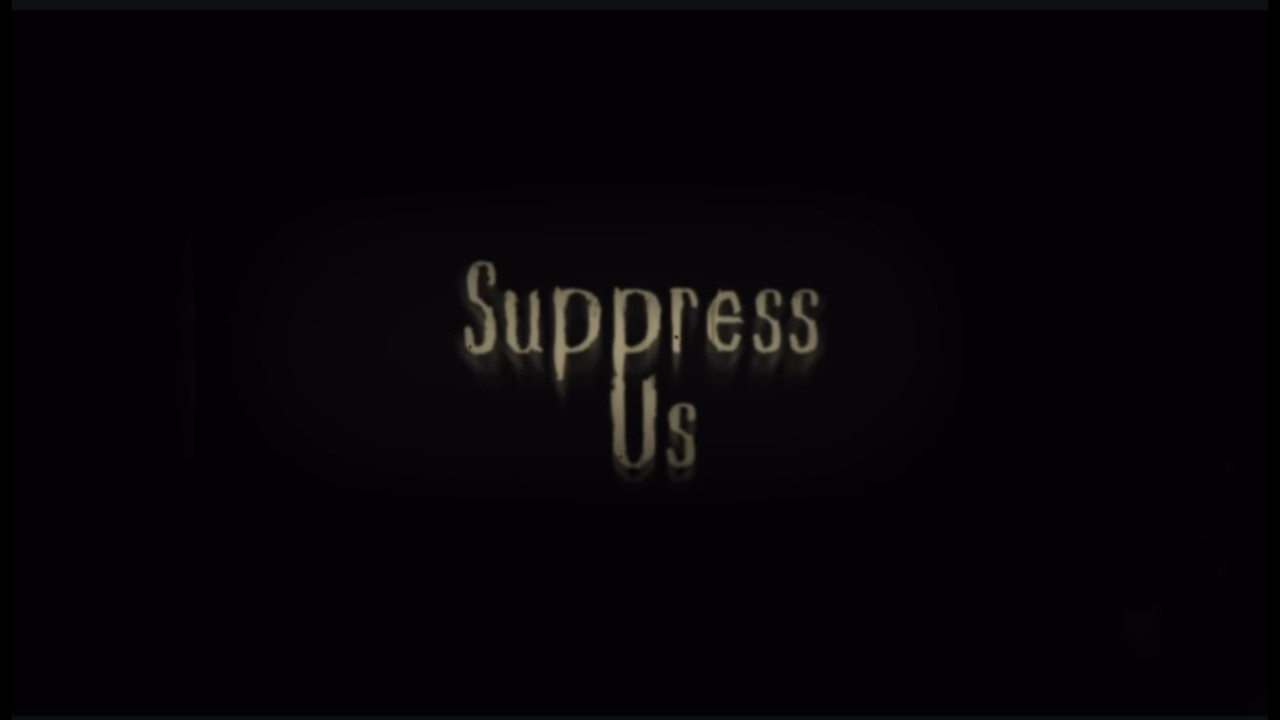 Suppress Us's poster