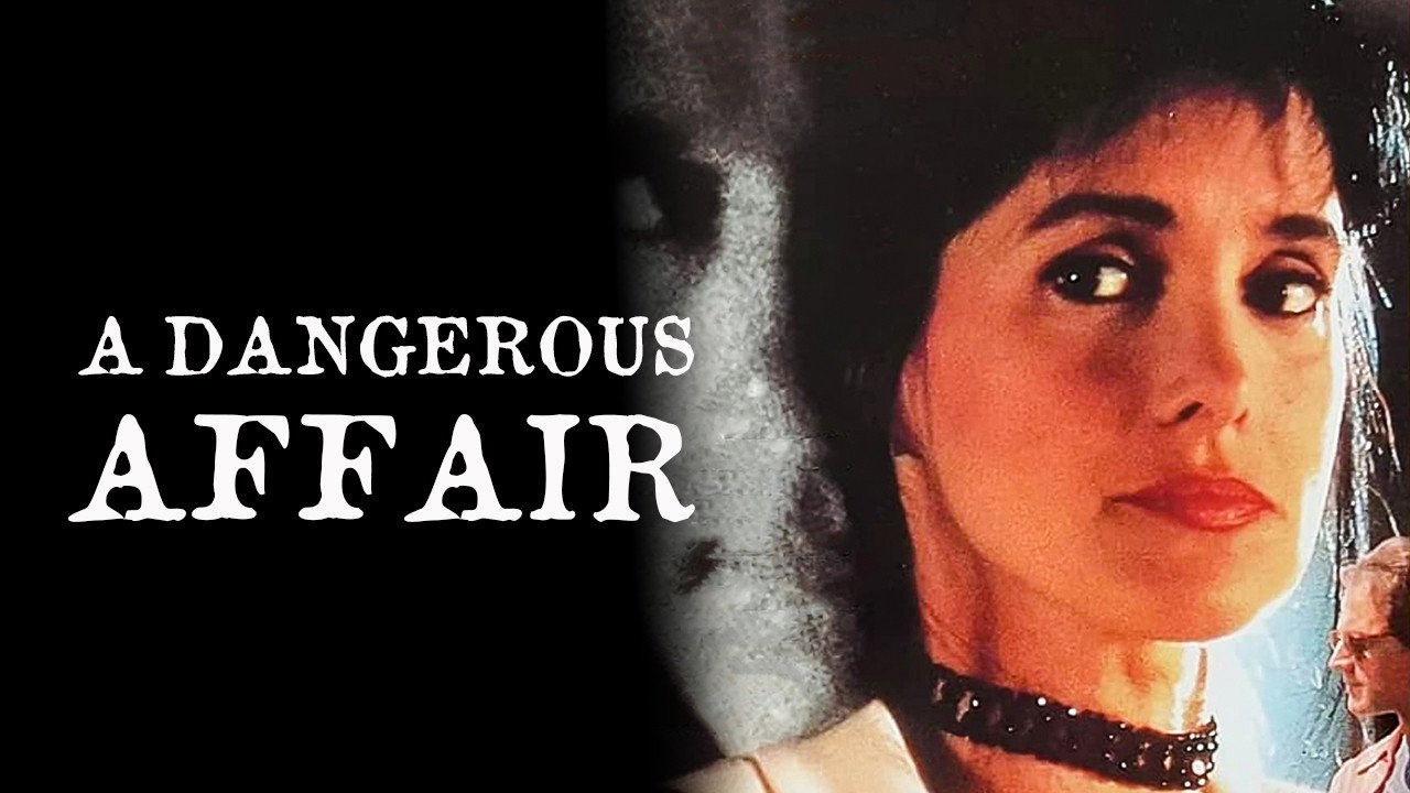 A Dangerous Affair's poster