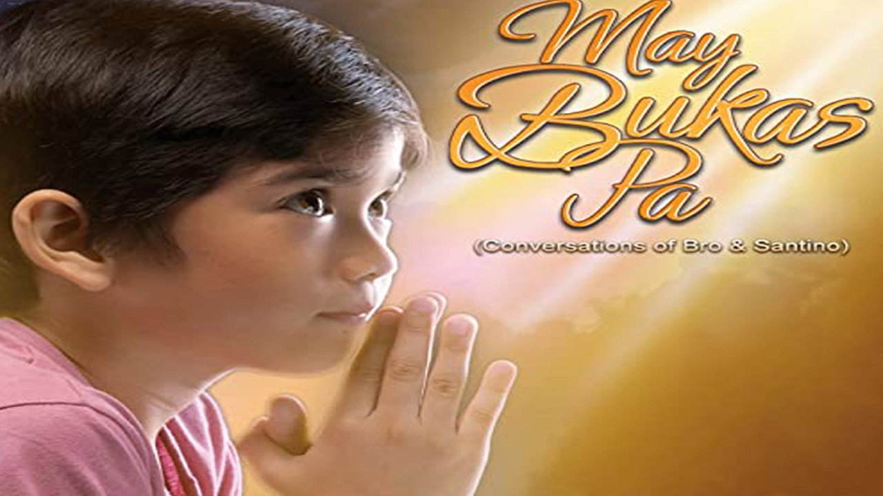 May Bukas Pa's poster