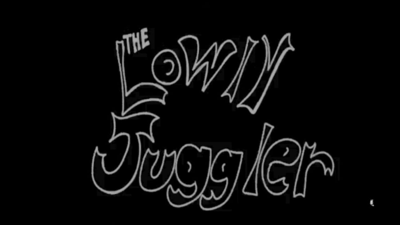 The Lowly Juggler's poster