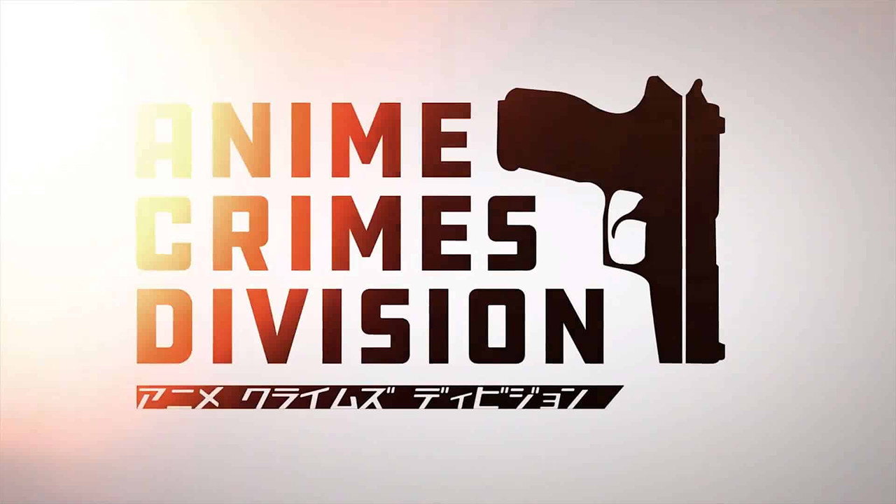 Anime Crimes Division's poster
