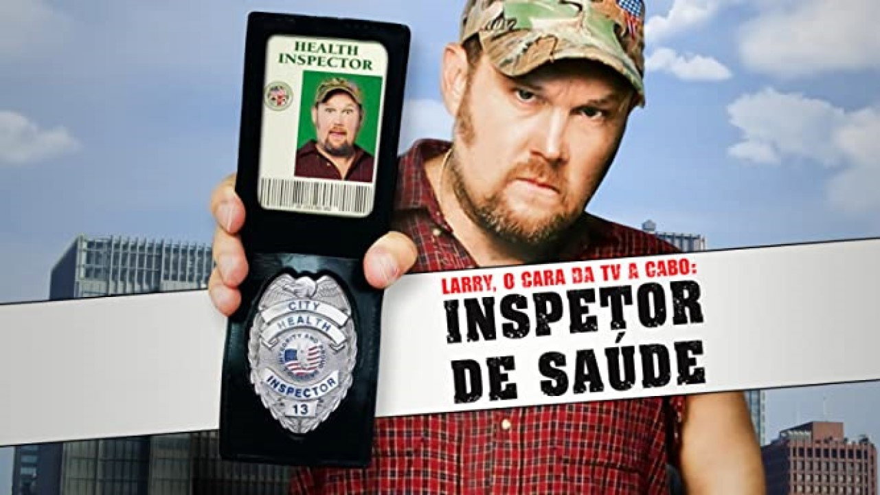 Larry the Cable Guy: Health Inspector's poster