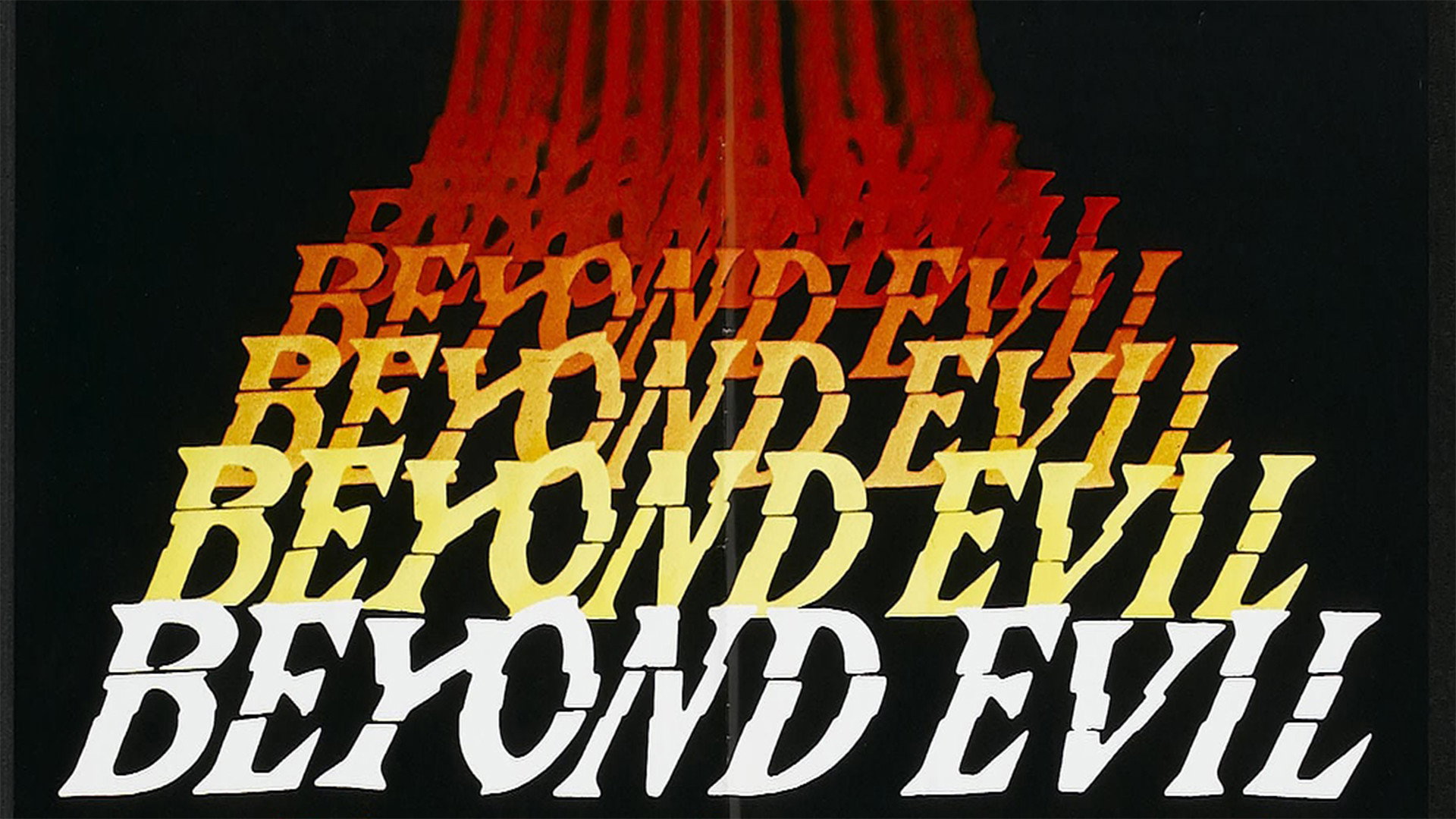 Beyond Evil's poster