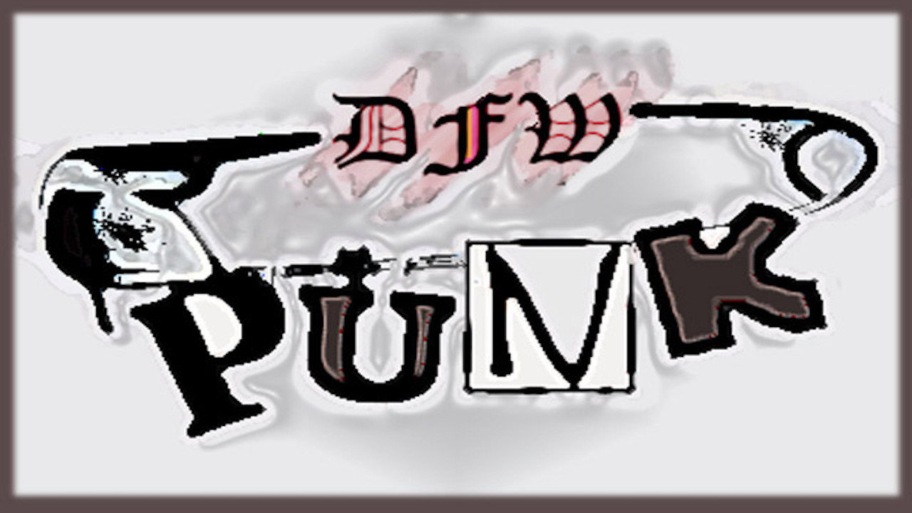 DFW Punk's poster