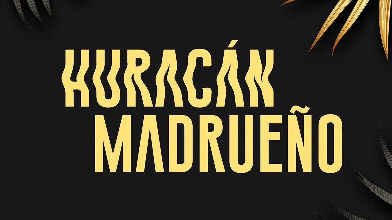 Huracán Madrueño's poster