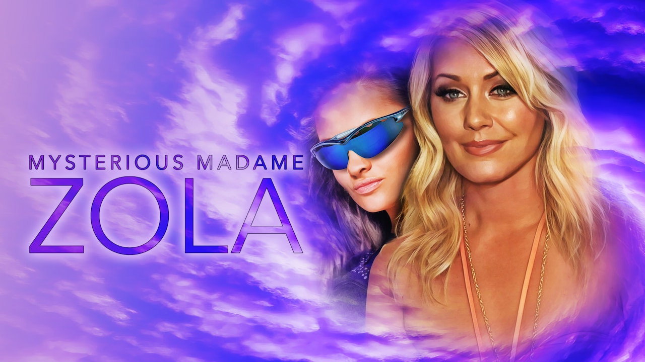 The Mysterious Madame Zola's poster