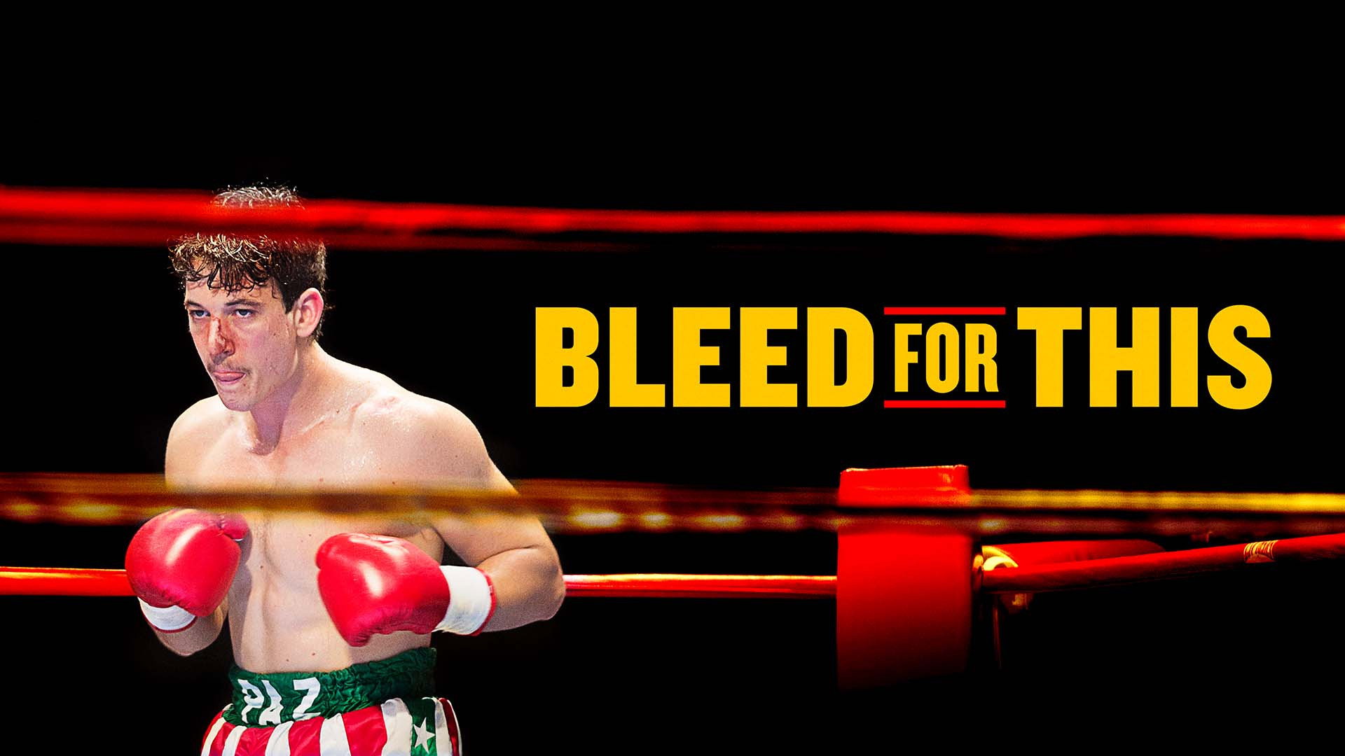 Bleed for This's poster