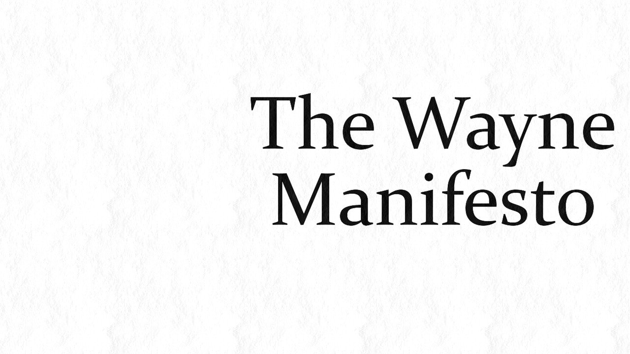 The Wayne Manifesto's poster