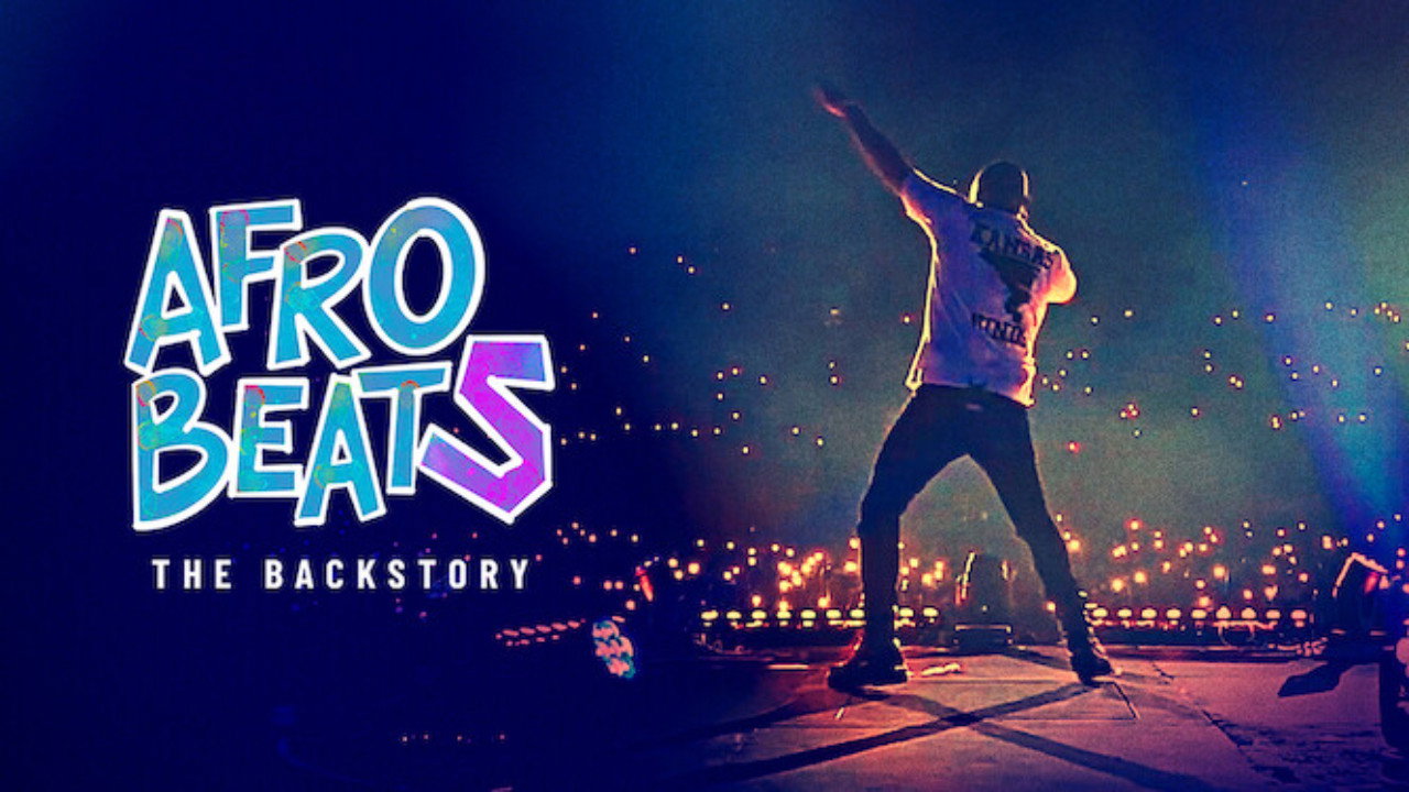 Afrobeats: The Backstory's poster