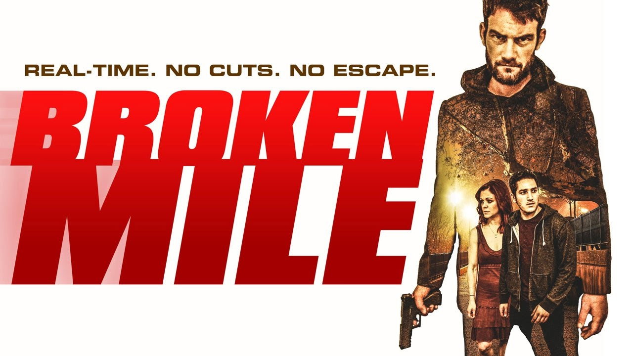 Broken Mile's poster