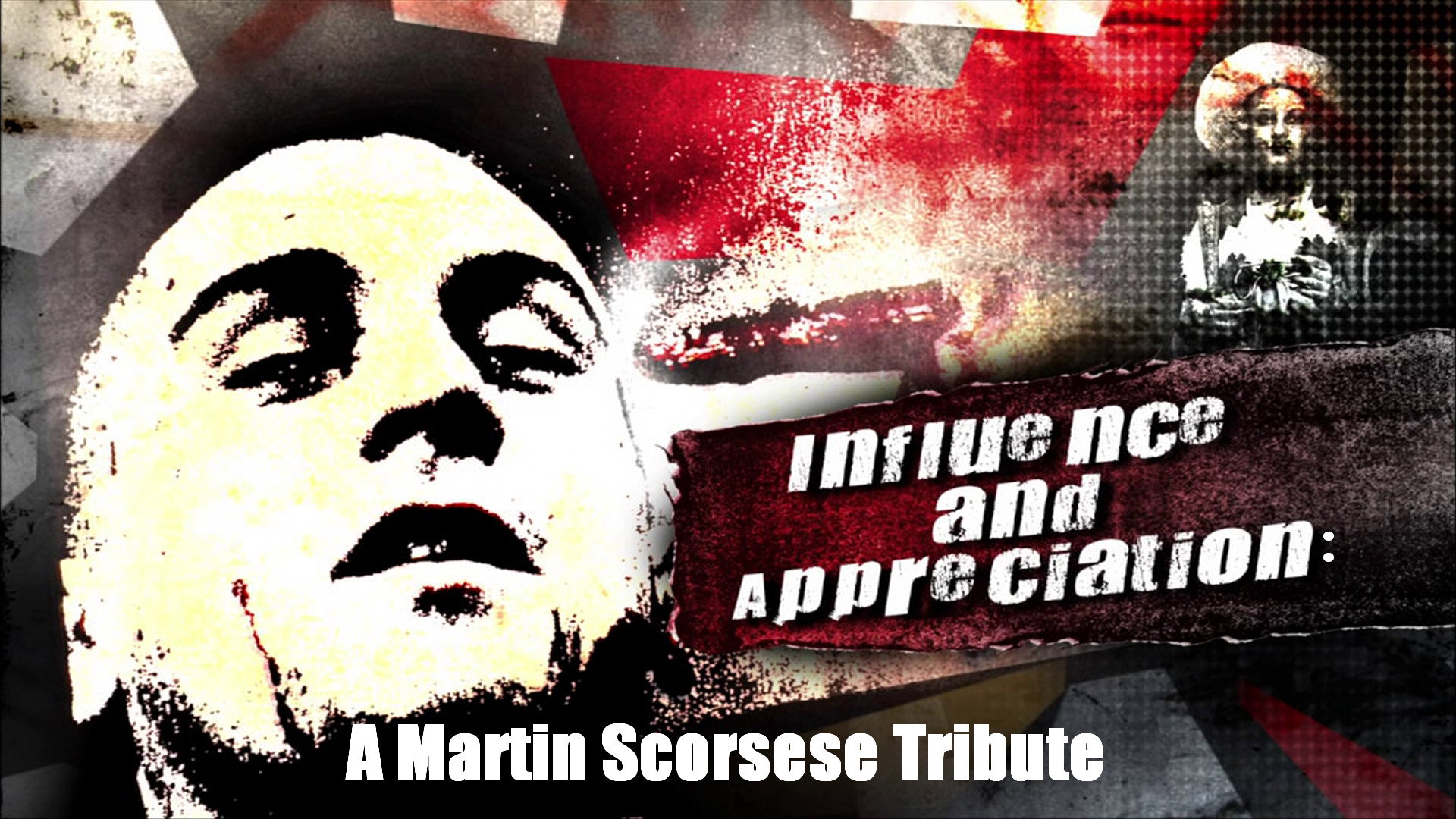 Influence And Appreciation: A Martin Scorsese Tribute's poster