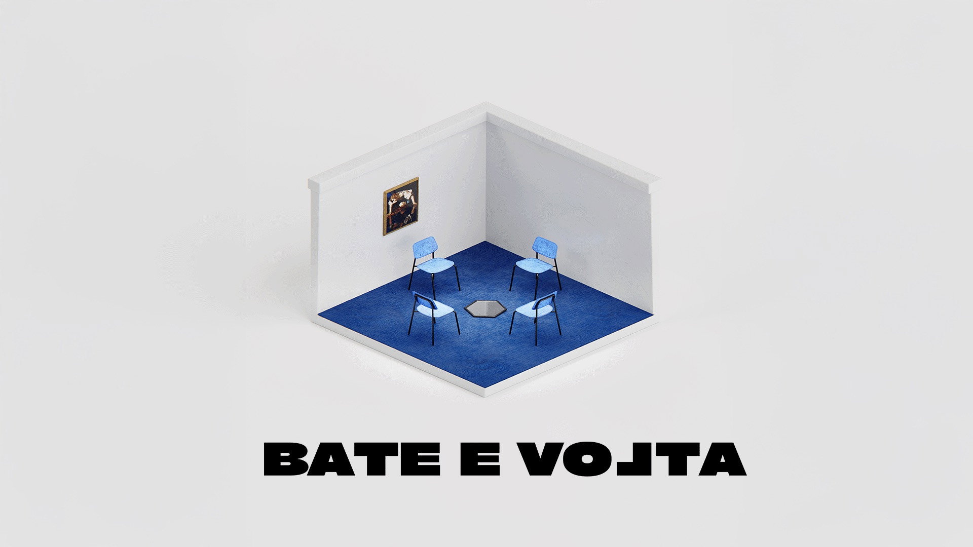 BATE E VOLTA's poster