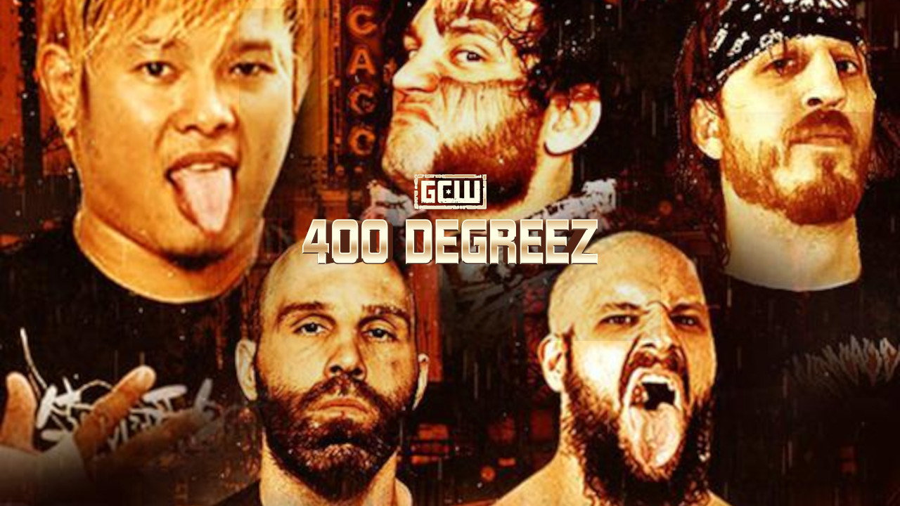 GCW 400 Degreez's poster