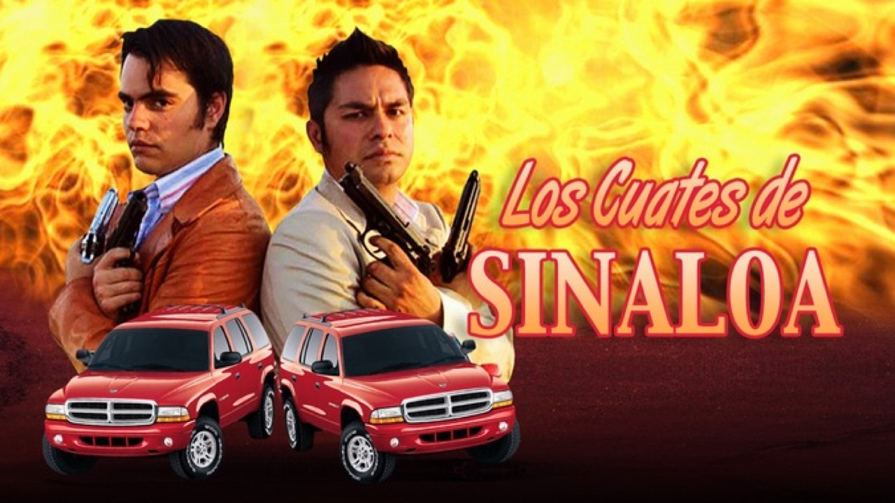 Los cuates de Sinaloa's poster