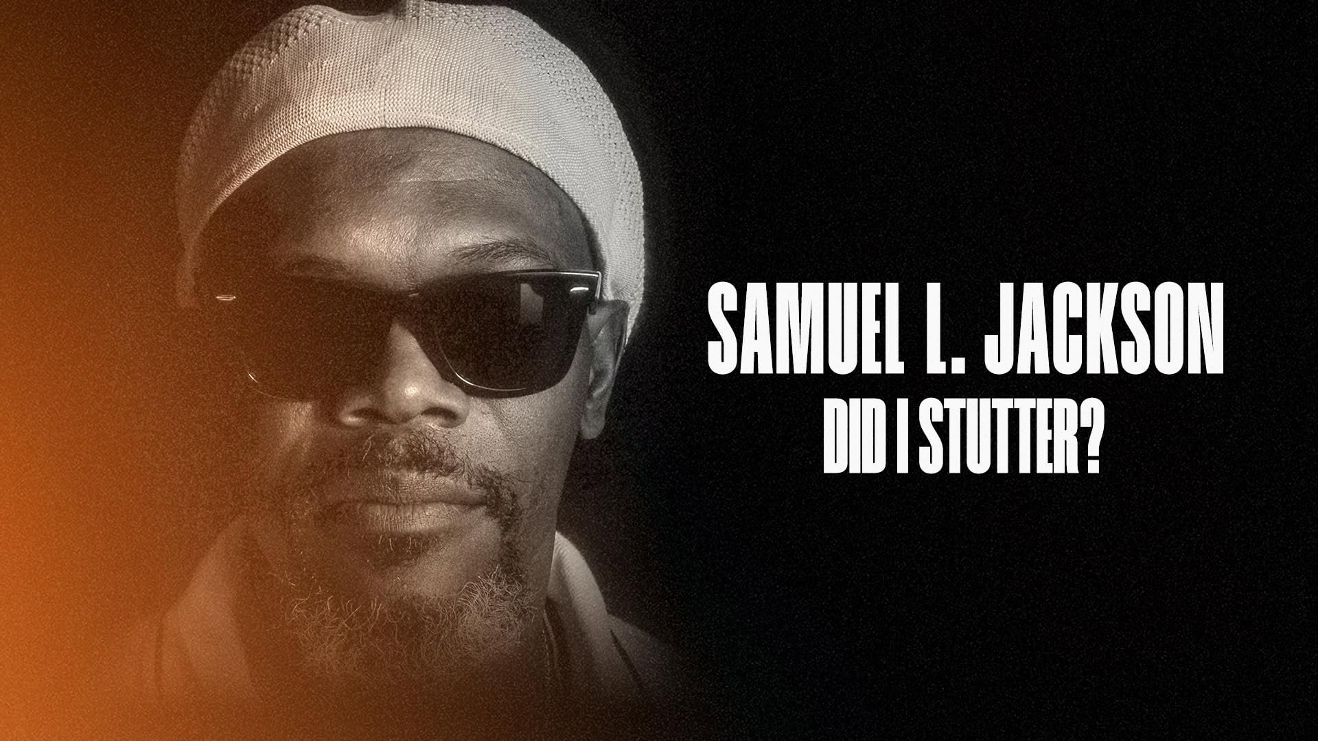 Samuel L. Jackson: Did I Stutter?'s poster