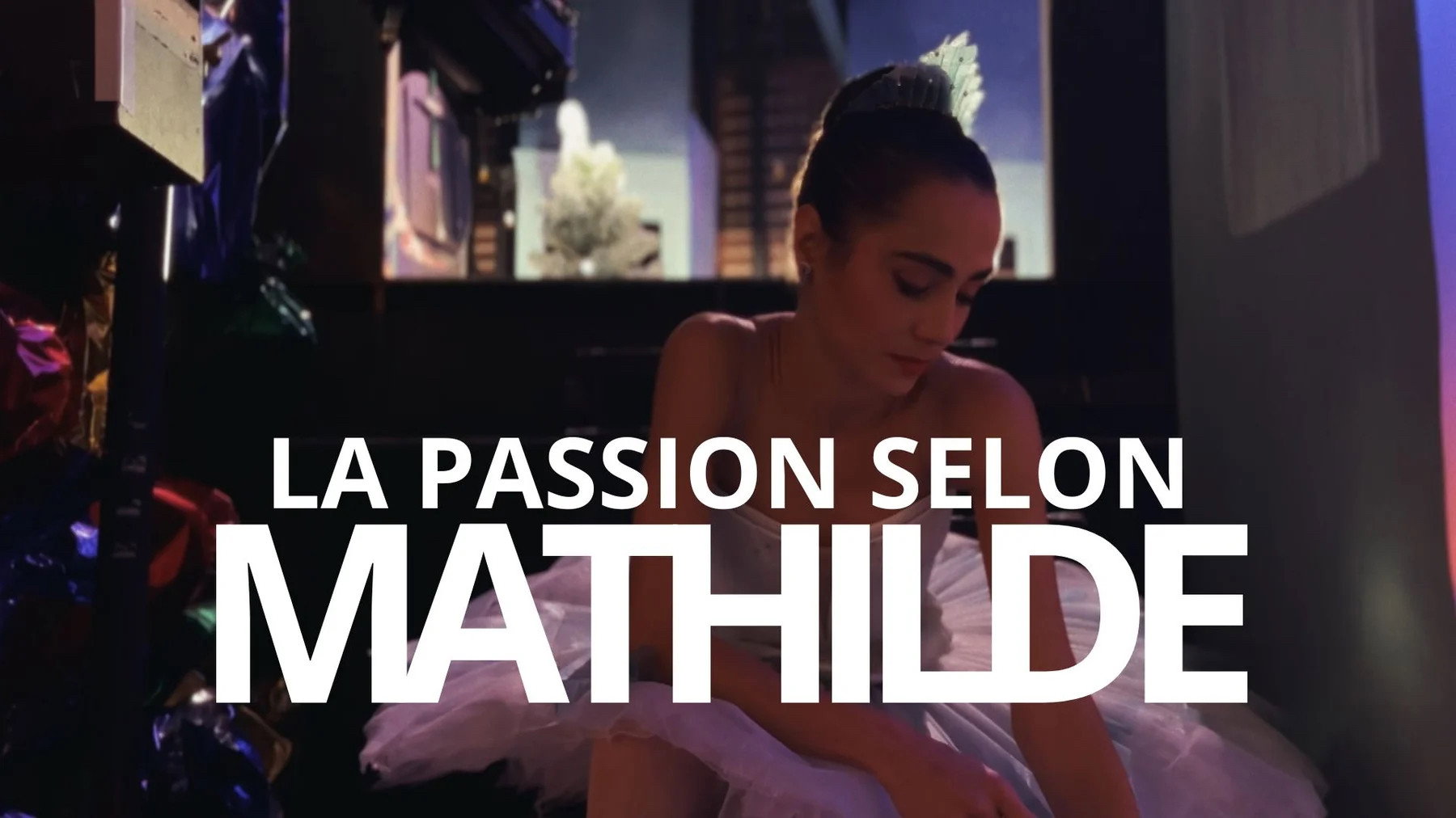 La Passion selon Mathilde's poster
