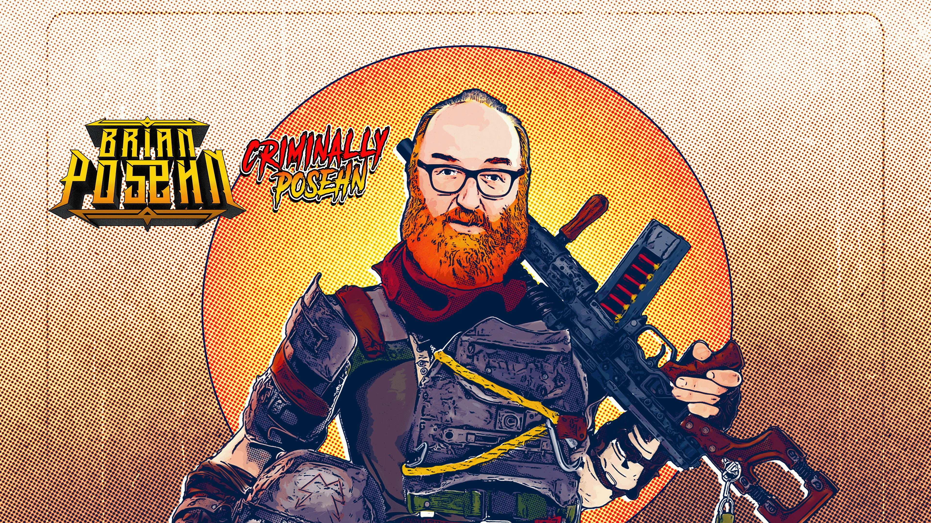 Brian Posehn: Criminally Posehn's poster