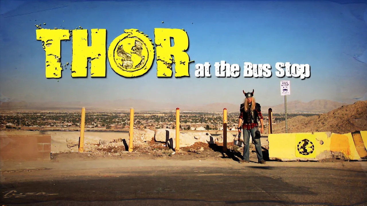 Thor at the Bus Stop's poster
