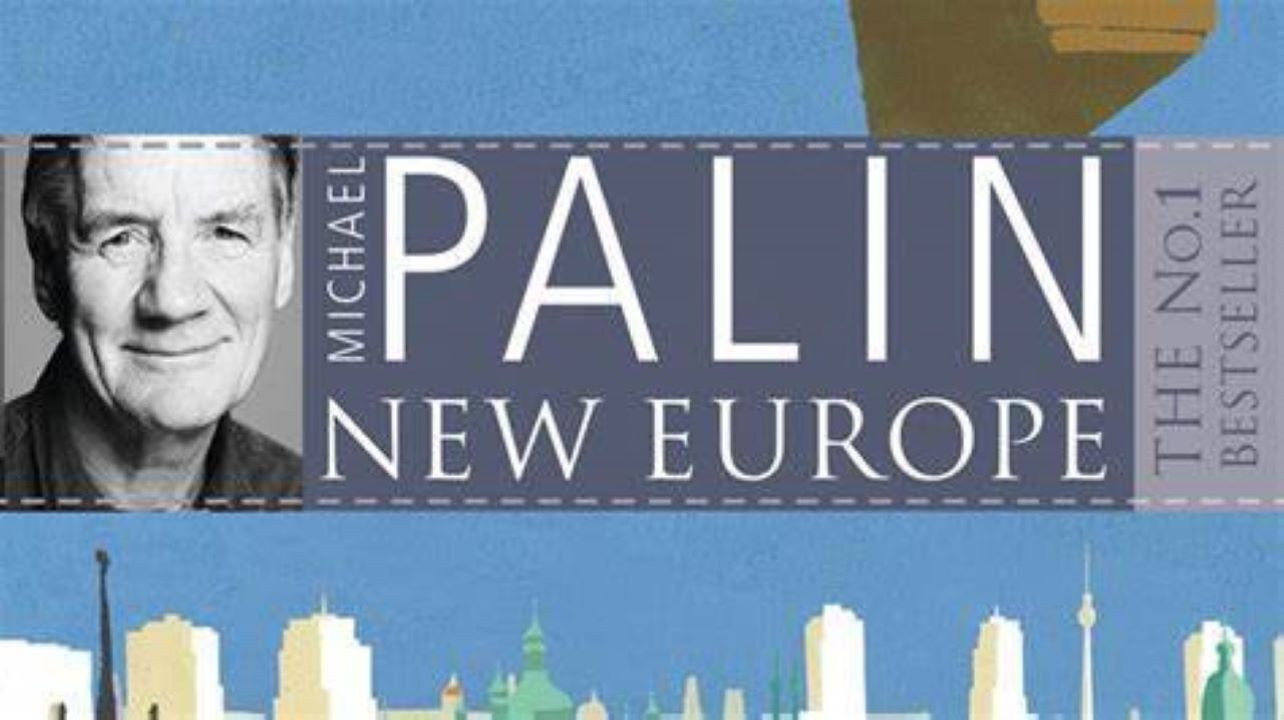 Michael Palin's New Europe's poster