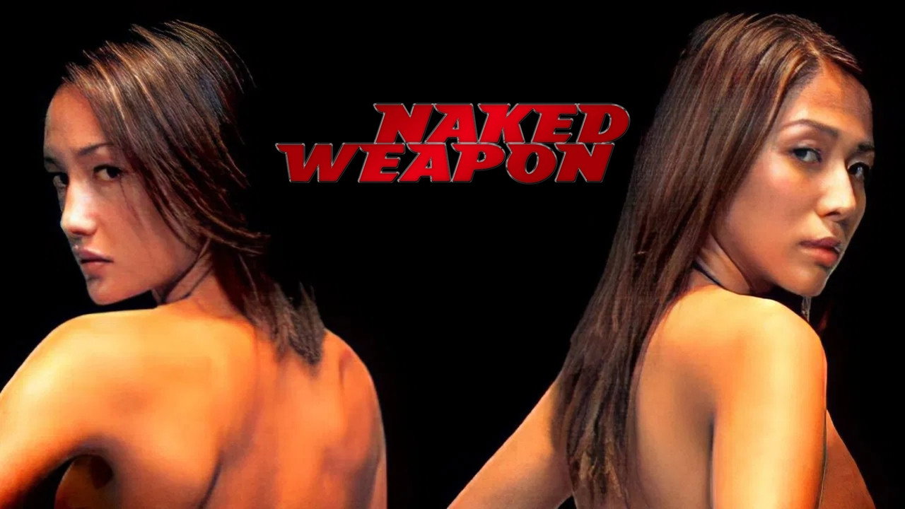 Naked Weapon's poster