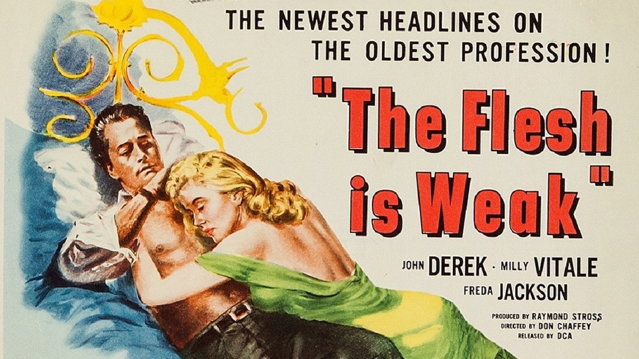 The Flesh Is Weak's poster