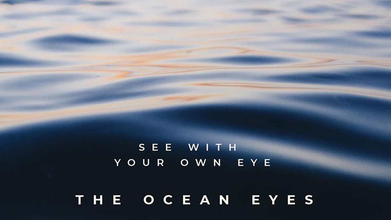 The Ocean Eyes's poster