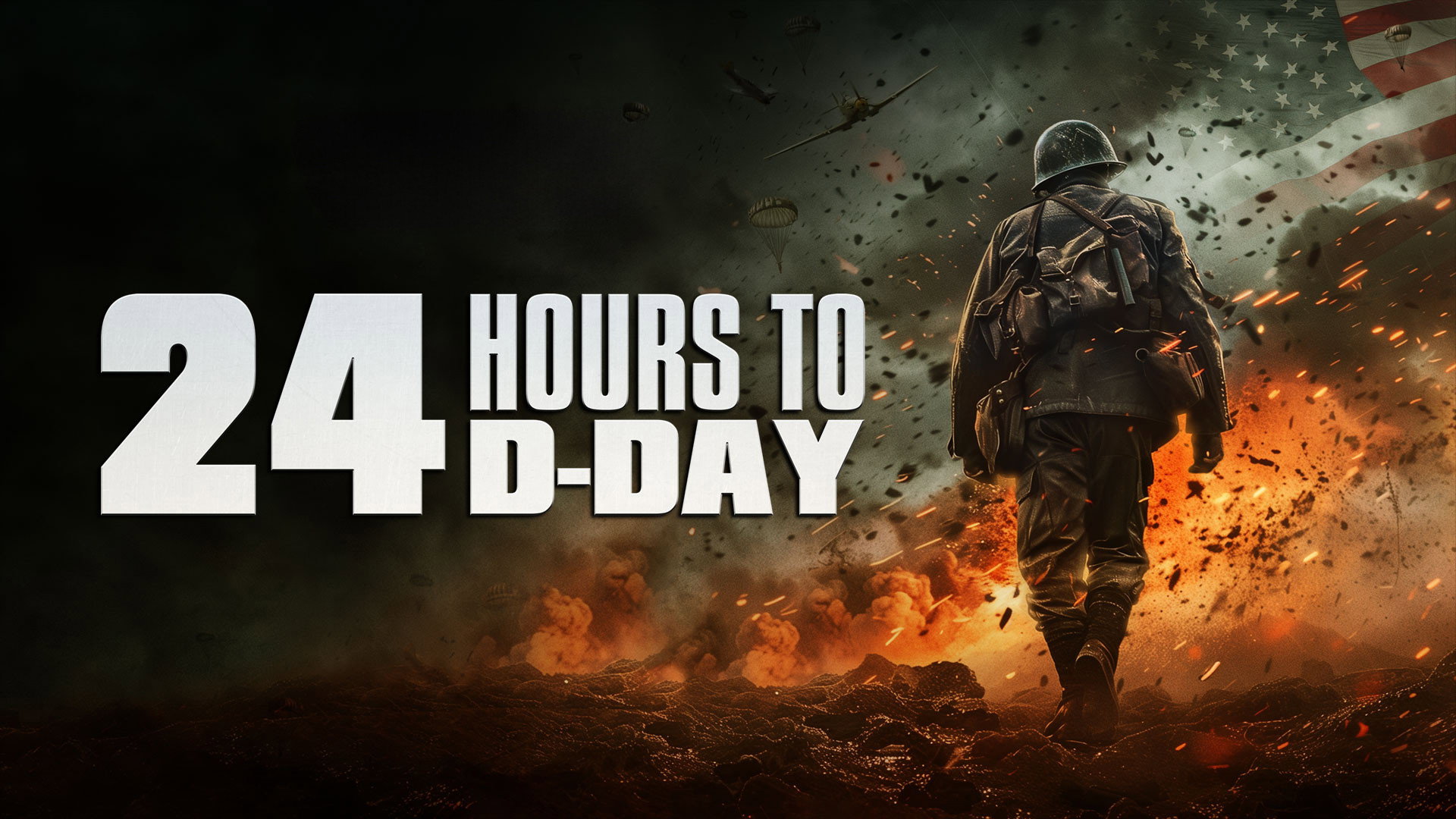 24 Hours to D-Day's poster