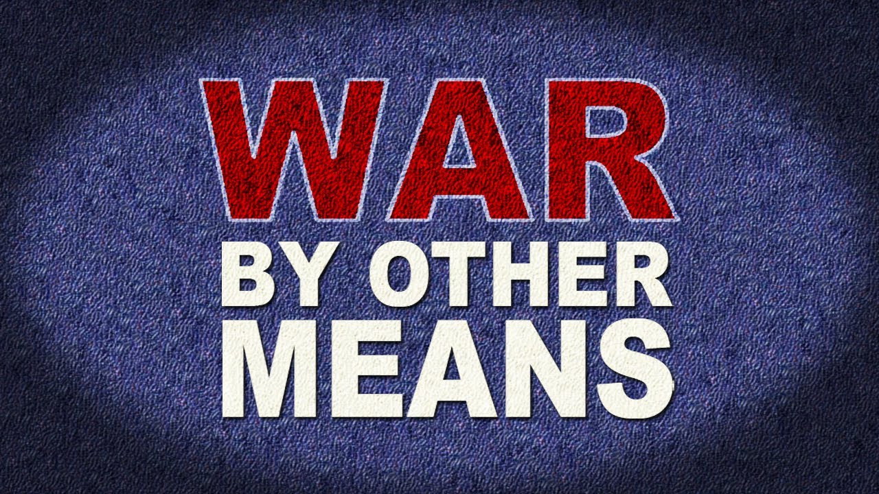 War By Other Means's poster