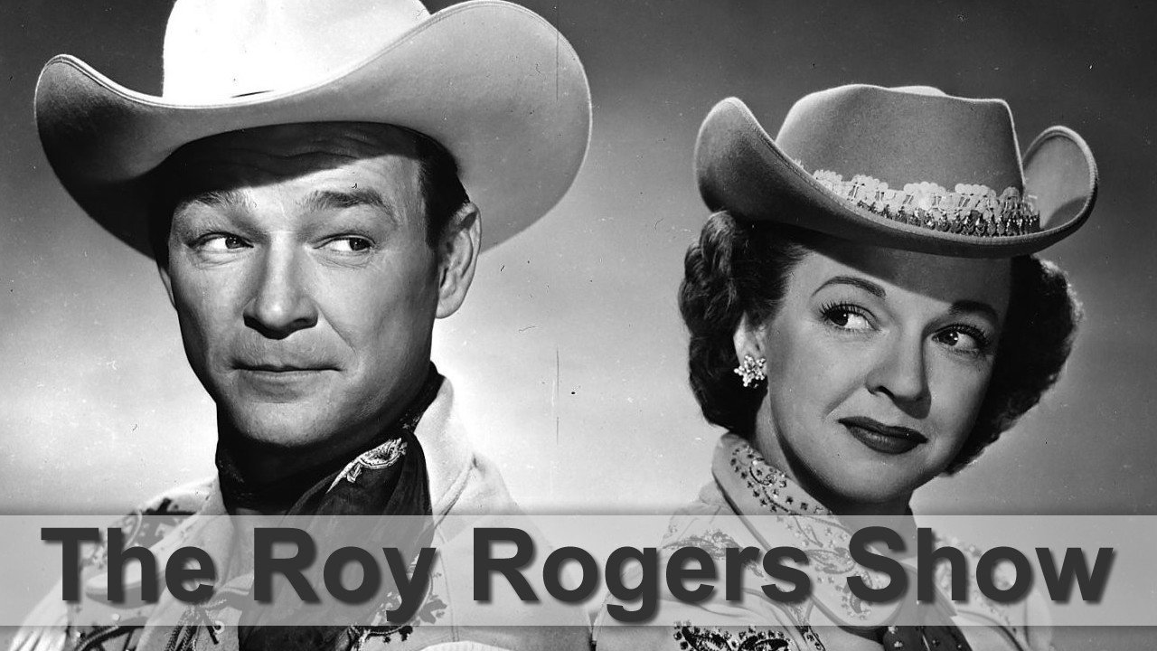 The Roy Rogers Show's poster