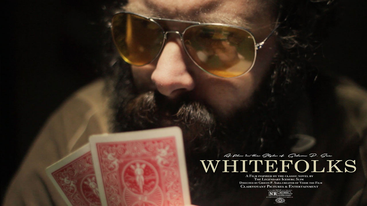 Whitefolks's poster