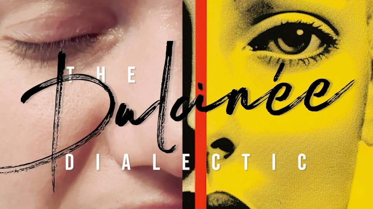 The Dulcinée Dialectic's poster