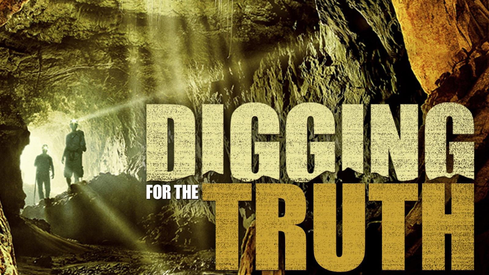 Digging for the Truth's poster