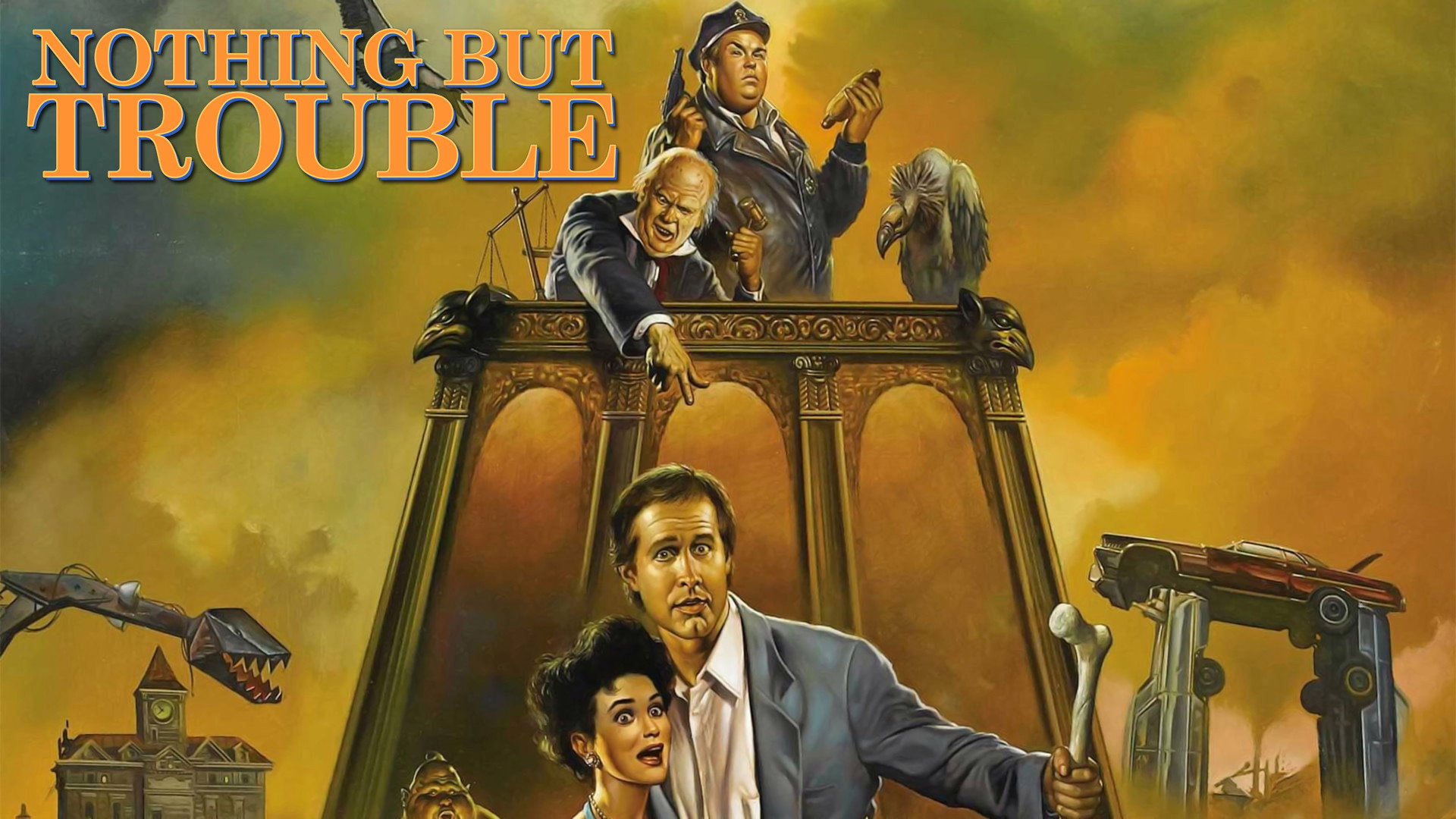 Nothing but Trouble's poster