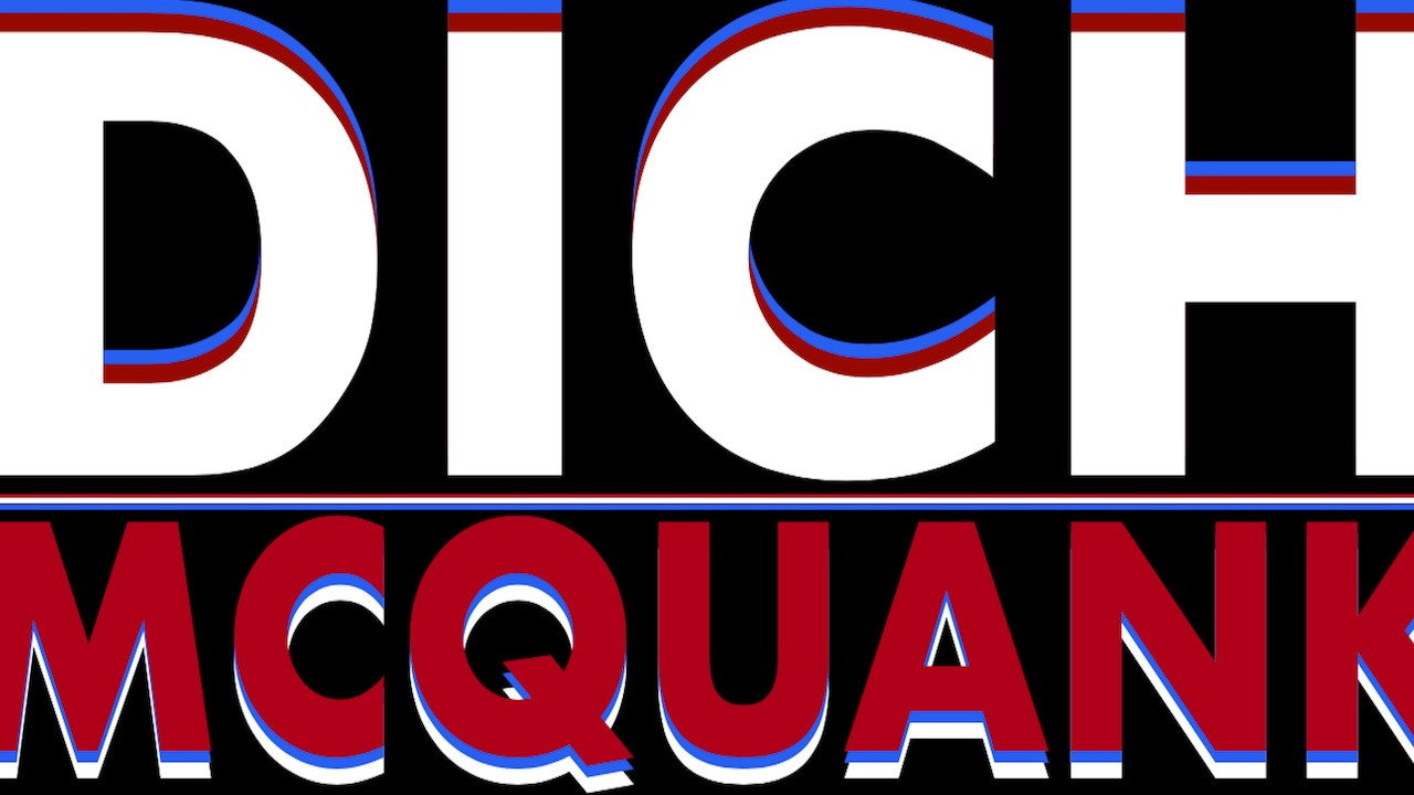 Dich McQuank's poster